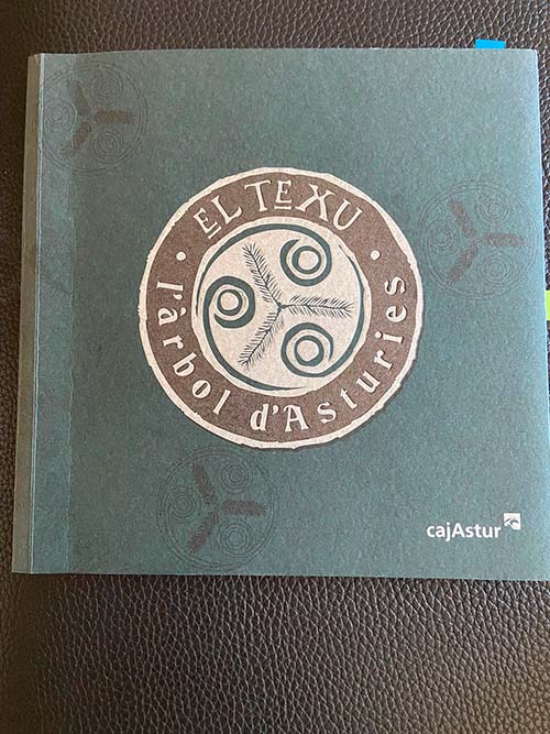 Libro homenaje al tejo editado por cajastur en 2004
